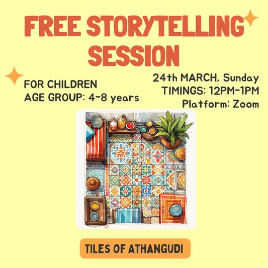 Free Storytelling Workshop - Tiles of Athangudi